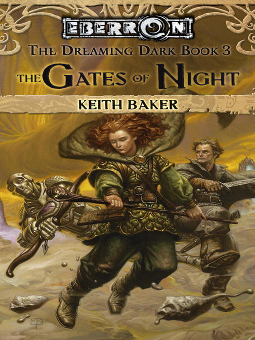 Title details for The Gates of Night by Keith Baker - Available